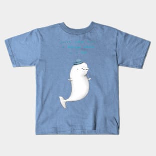 You're Cuter than a Beluga Whale in a Hat Kids T-Shirt